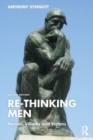 Image for Re-Thinking Men : Heroes, Villains and Victims