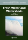 Image for Handbook of natural resourcesVolume 4,: Fresh water and watersheds