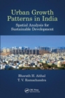 Image for Urban growth patterns in India  : spatial analysis for sustainable development