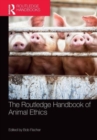 Image for The Routledge handbook of animal ethics