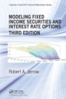 Image for Modeling Fixed Income Securities and Interest Rate Options