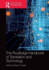 Image for The Routledge Handbook of Translation and Technology