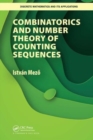 Image for Combinatorics and number theory of counting sequences