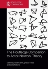 Image for The Routledge Companion to Actor-Network Theory