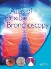 Image for Atlas of flexible bronchoscopy