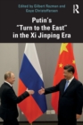 Image for Putin’s “Turn to the East” in the Xi Jinping Era