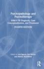 Image for Psychopathology and Psychotherapy : DSM-5-TR Diagnosis, Case Conceptualization, and Treatment