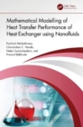 Image for Mathematical modelling of heat transfer performance of heat exchanger using nanofluids