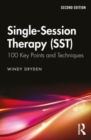 Image for Single-session therapy (SST)  : 100 key points and techniques