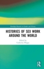 Image for Histories of Sex Work Around the World