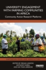 Image for University engagement with farming communities in Africa  : community action research platforms