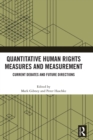 Image for Quantitative human rights measures and measurement  : current debates and future directions