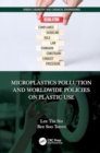 Image for Microplastics Pollution and Worldwide Policies on Plastic Use