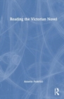 Image for Reading the Victorian novel