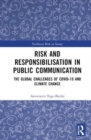 Image for Risk and Responsibilisation in Public Communication