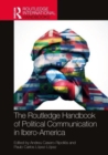 Image for The Routledge Handbook of Political Communication in Ibero-America