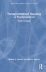 Image for Transgenerational Haunting in Psychoanalysis