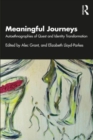 Image for Meaningful journeys  : autoethnographies of quest and identity transformation