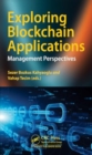 Image for Exploring blockchain applications  : management perspectives