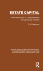 Image for Estate capital  : the contribution of landownership to agricultural finance
