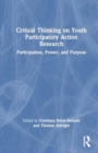 Image for Critical Thinking on Youth Participatory Action Research