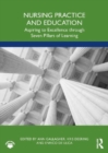 Image for Nursing practice and education  : aspiring to excellence through seven pillars of learning