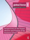 Image for Perspectives on the Impact, Mission and Purpose of the Business School