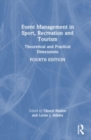 Image for Event management in sport, recreation and tourism  : theoretical and practical dimensions