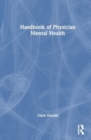 Image for Handbook of Physician Mental Health