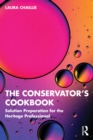 Image for The Conservator's Cookbook