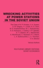 Image for Wrecking activities at power stations in the Soviet Union  : the case of N.P. Vitvitsky, etc
