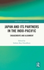 Image for Japan and its Partners in the Indo-Pacific