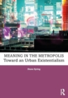 Image for Meaning in the Metropolis
