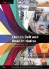 Image for China&#39;s belt and road initiative  : a geopolitical and geo-economic assessment