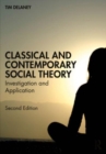 Image for Classical and Contemporary Social Theory