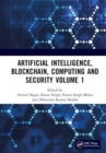 Image for Artificial intelligence, blockchain, computing and security  : proceedings of the International Conference on Artificial Intelligence, Blockchain, Computing and Security (ICABCS 2023), gr. Noida, UP,V
