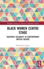 Image for Black Women Centre Stage