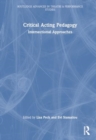 Image for Critical Acting Pedagogy : Intersectional Approaches
