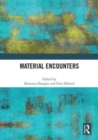 Image for Material encounters