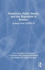 Image for Pandemics, Public Health, and the Regulation of Borders