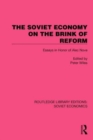 Image for The Soviet Economy on the Brink of Reform