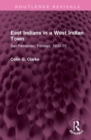 Image for East Indians in a West Indian Town