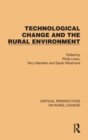 Image for Technological Change and the Rural Environment