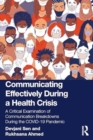 Image for Communicating Effectively During a Health Crisis : A Critical Examination of Communication Breakdowns During the COVID-19 Pandemic