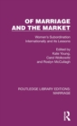 Image for Of Marriage and the Market