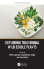 Image for Exploring Traditional Wild Edible Plants