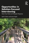 Image for Opportunities in Solution-Focused Interviewing