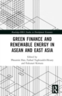 Image for Green Finance and Renewable Energy in ASEAN and East Asia