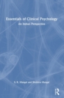 Image for Essentials of clinical psychology  : an Indian perspective
