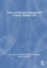 Image for Topics in Korean language and cultureVolume 1
